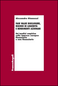 Fair value disclosure, rischio di liquidità e rendimenti azionari...
