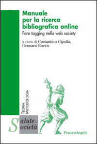 Manuale per la ricerca bibliografica online. Fare tagging nella w...