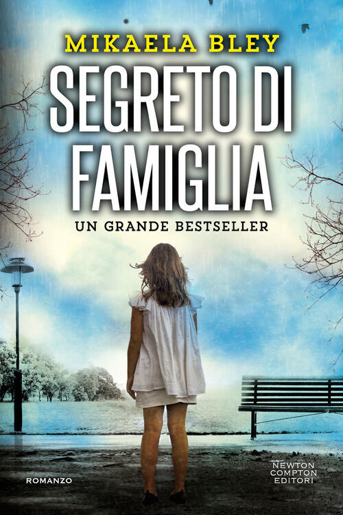 Segreto di famiglia Mikaela Bley Libro Libraccio.it