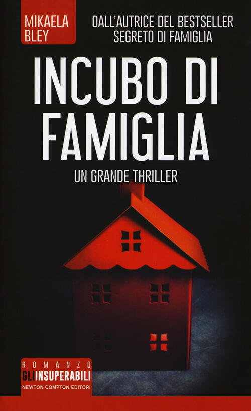 Incubo di famiglia Mikaela Bley Libro Libraccio.it