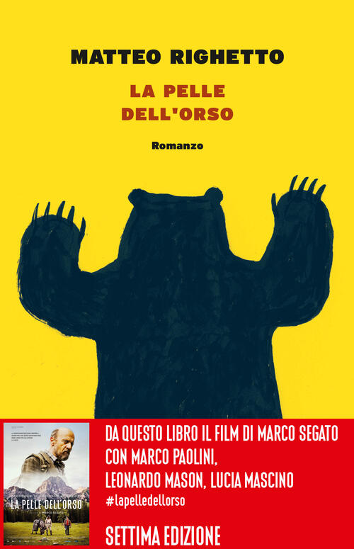 La pelle dell'orso Matteo Righetto Libro