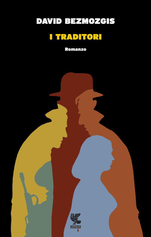 I traditori David Bezmozgis Libro Libraccio.it I traditori David Bezmozgis Libro Libraccio.it