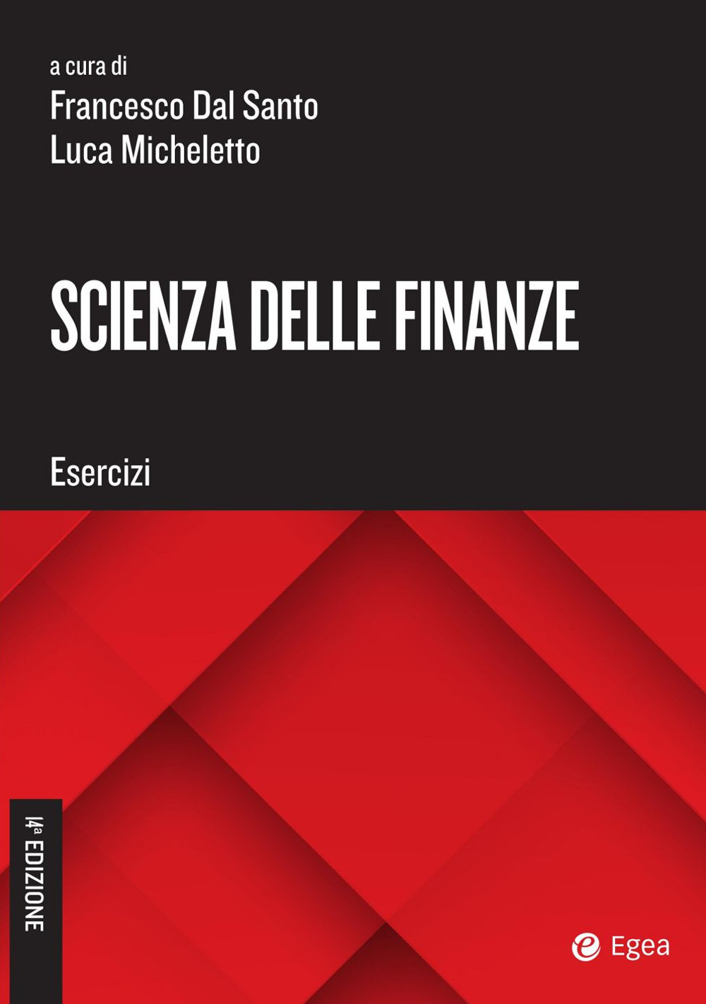 Scienza delle finanze. Esercizi