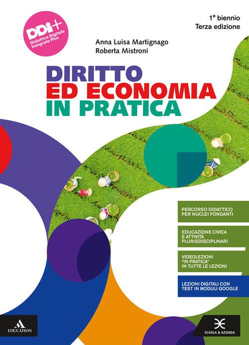 Diritto Ed Economia In Pratica. Vol. Unico. Per Il Primo Biennio Degli ...