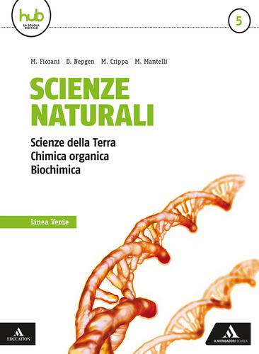 Scienze Naturali. Linea Verde. Con E-book. Con Espansione Online. Vol ...