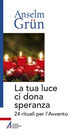 luce_dona_speranza_24_rituali_Avvento