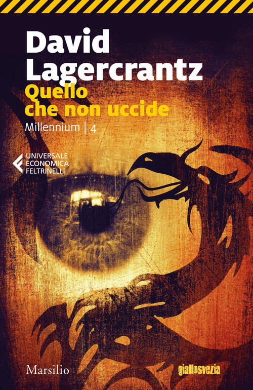 Quello che non uccide. Millennium. Vol. 4 David Lagercrantz Libro