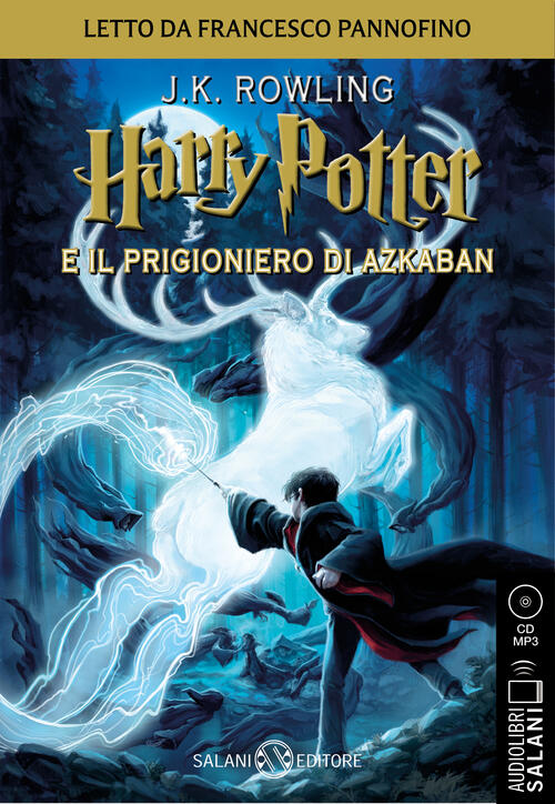 Harry Potter e il prigioniero di Azkaban. Audiolibro. CD Audio formato MP3. Vol. 3 J. K