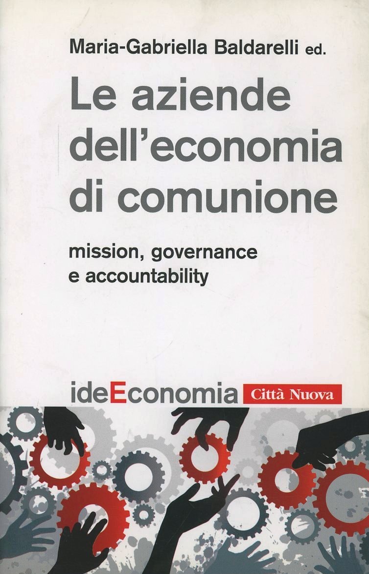 Image of Le aziende dell'economia di comunione. Mission, governance e acco...