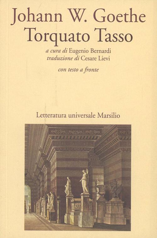 Torquato Tasso. Testo Tedesco A Fronte - Johann Wolfgang Goethe Libro ...