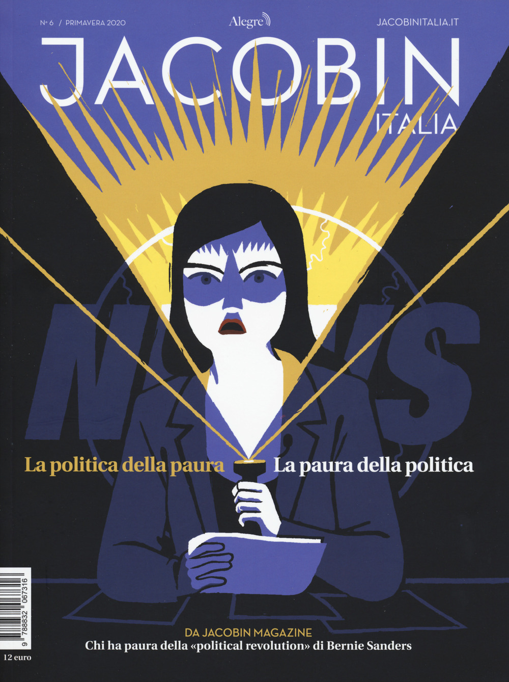 Image of Jacobin Italia (2020). Vol. 6: politica della paura. La paura del...