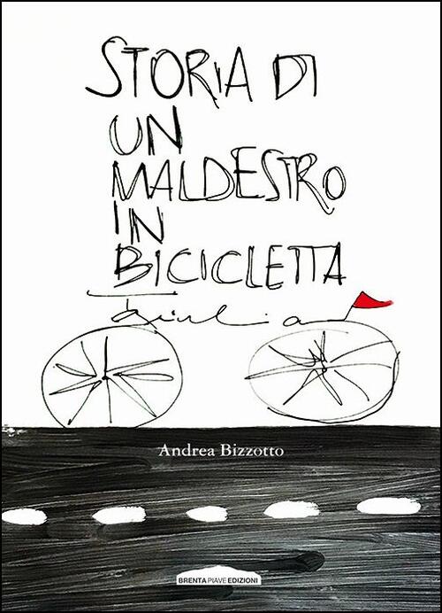 copertine libro storia di un maldestro in bicicletta