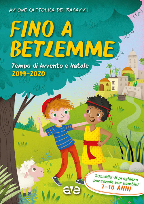 Immagini Di Avvento E Natale.Fino A Betlemme Tempo Di Avvento E Natale 2019 2020 Vol 2 Sussidio Di Preghiera Personale