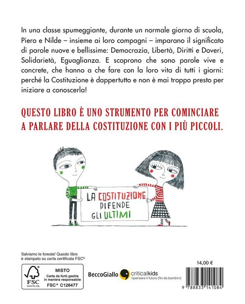 La Costituzione Spiegata Ai Bambini Francesca Parmigiani Dora Creminati Libro Libraccio It