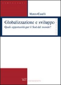 Globalizzazione_sviluppo_Quali_opportunità_sud_mondo