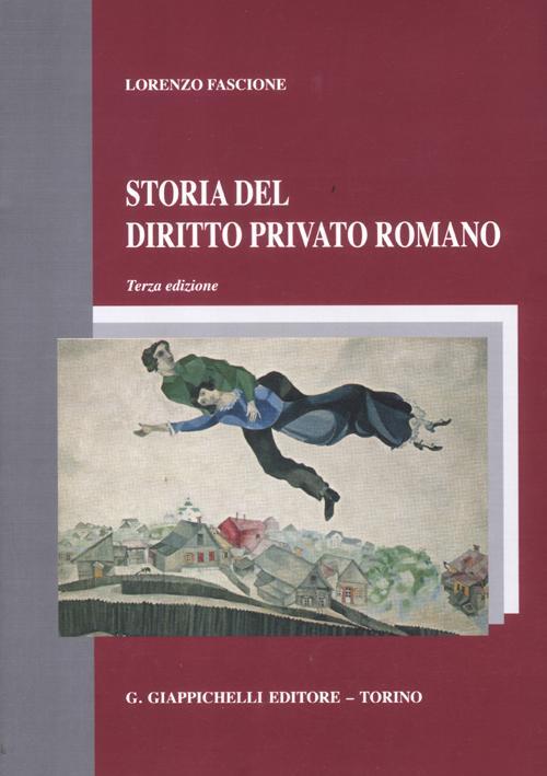 Storia del diritto privato romano Lorenzo Fascione Libro Libraccio.it Storia del diritto privato romano Lorenzo Fascione Libro Libraccio.it