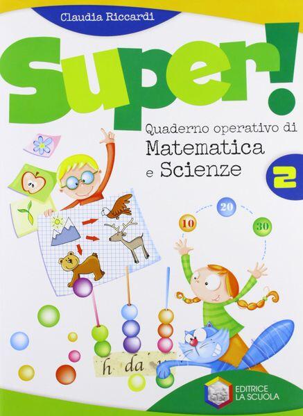 Super Matematica Scienze Vol 2 Riccardi Libro Libraccio It