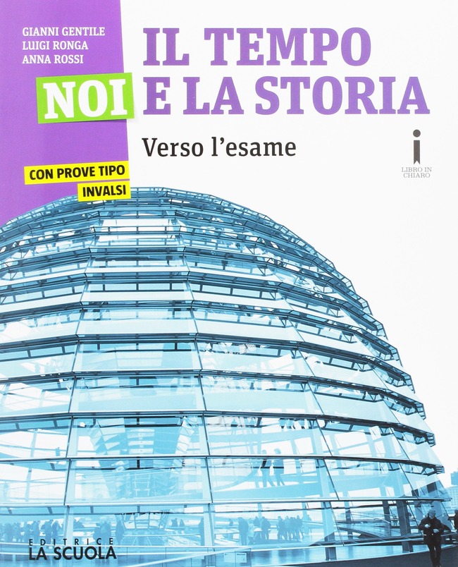 Il tempo, noi e la storia. Ediz. plus. Con DVDROM. Con ebook. Con espansione online. Vol. 3 Il tempo, noi e la storia. Ediz. plus. Con DVDROM. Con ebook. Con espansione online. Vol. 3
