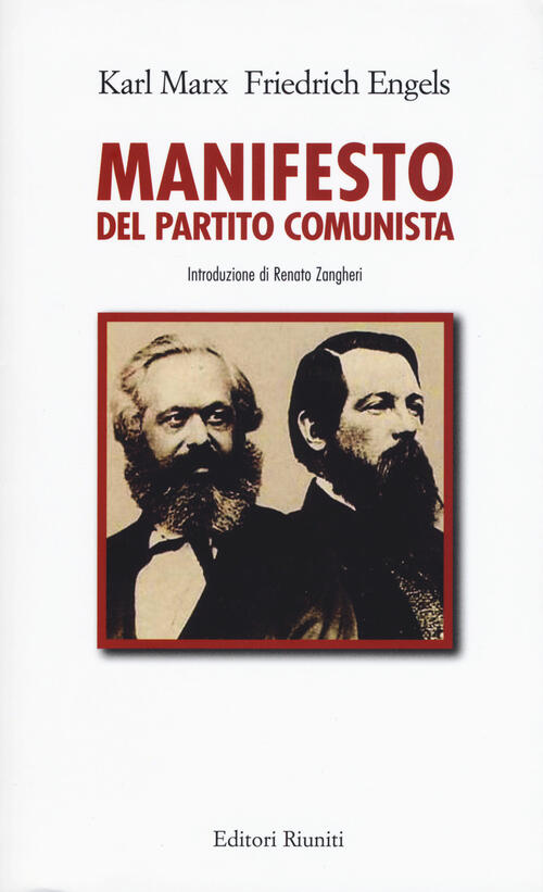 Il Manifesto Del Partito Comunista Karl Marx Friedrich Engels Libro Libraccioit 9402
