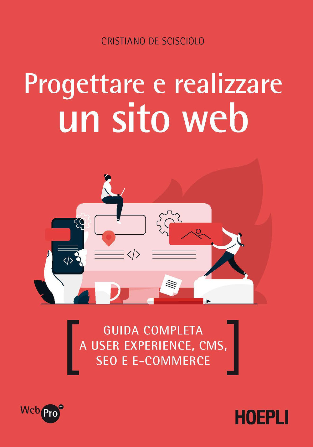 Image of Progettare e realizzare un sito web. Guida completa a User experi...