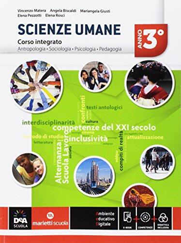 Scienze umane Corso integrato LSU Per la ª classe delle Scuole superiori Con e book Con