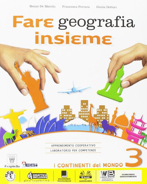 Fare geografia insieme. Con e-book. Con espansione online 