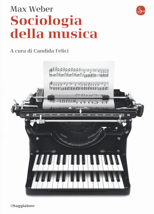 Sociologia della musica Max Weber Libro Libraccio.it Sociologia della musica Max Weber Libro Libraccio.it