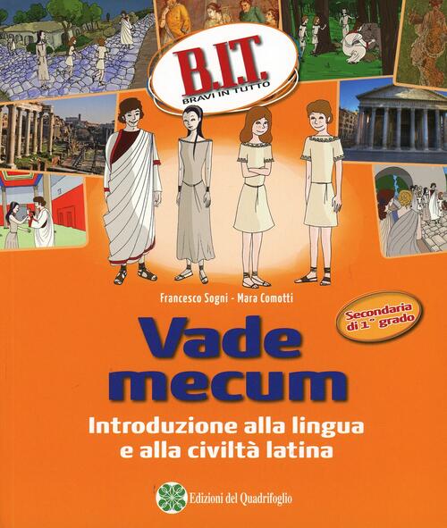 B.I.T. Bravi In Tutti. Verso Il Latino. Libro - Libraccio.it