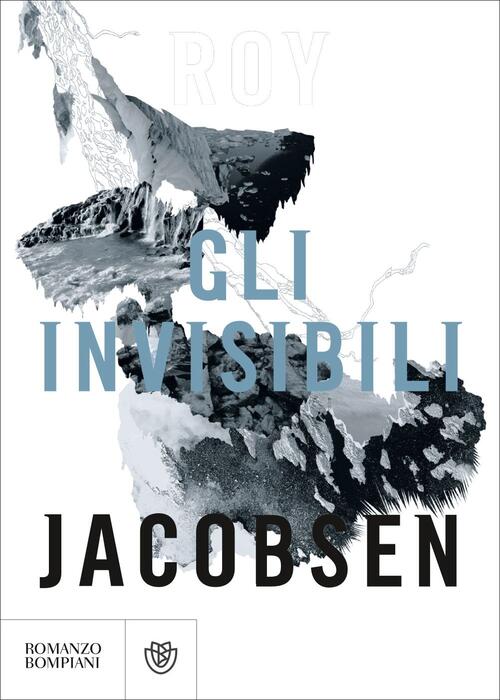 Gli invisibili Roy Jacobsen Libro Libraccio.it