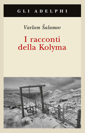 Libri dell'autore Varlam Salamov - Libraccio.it
