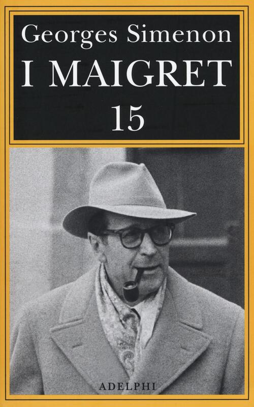 I Maigret Maigret e il produttore di vinoLa pazza di MaigretMaigret