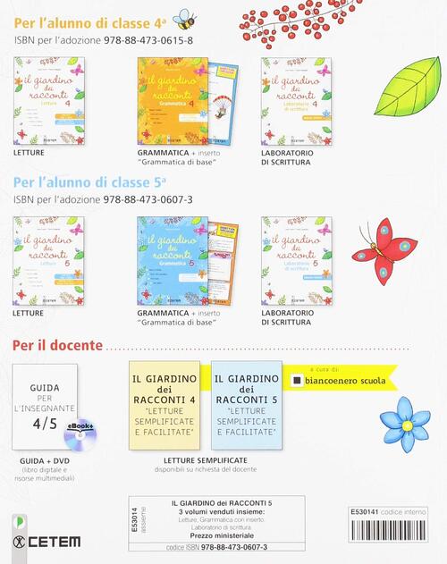 Il giardino dei racconti. Per la 5ª classe elementare. Con ebook. Con espansione online Laura