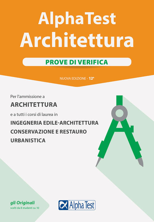 Alpha Test. Architettura. Prove Di Verifica. Per L'ammissione Ad ...