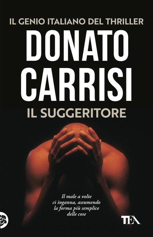 Il suggeritore Donato Carrisi Libro Libraccio.it