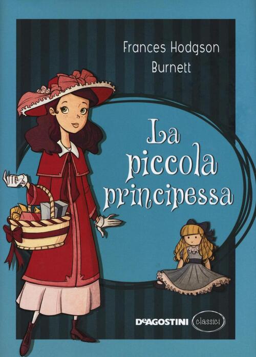 La piccola principessa - Frances H. Burnett Libro 