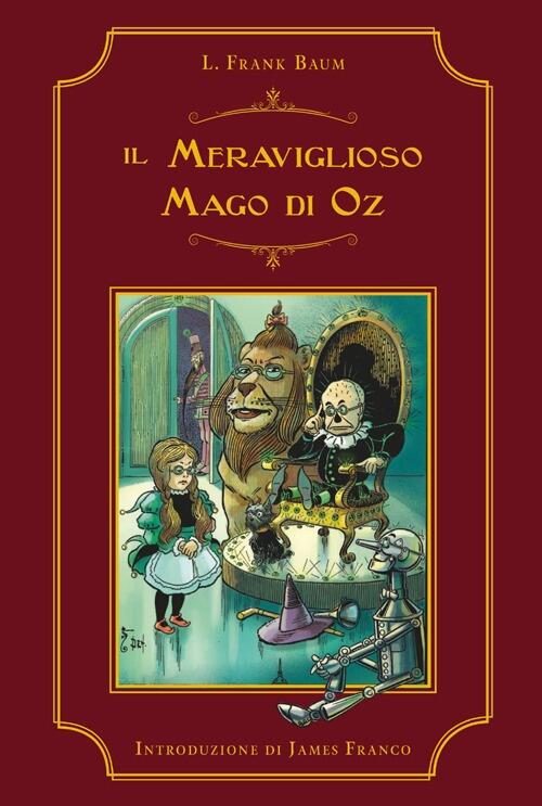 Il meraviglioso mago di Oz - L. Frank Baum Libro 