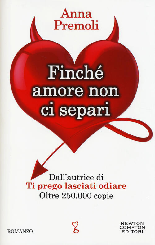 Finché amore non ci separi Anna Premoli Libro Libraccio.it