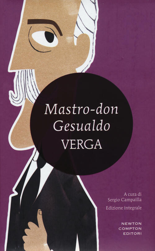 Mastro Don Gesualdo. Ediz. integrale Giovanni Verga Libro Libraccio.it Mastro Don Gesualdo. Ediz. integrale Giovanni Verga Libro Libraccio.it