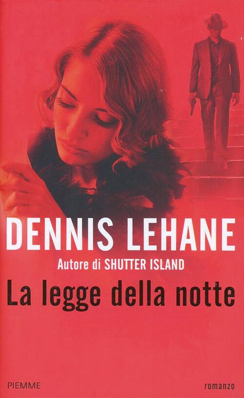 La Legge Della Notte Dennis Lehane Libro Libraccio It