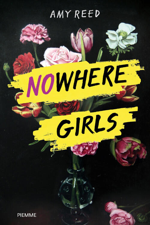 Nowhere girls Amy Reed Libro Libraccio.it