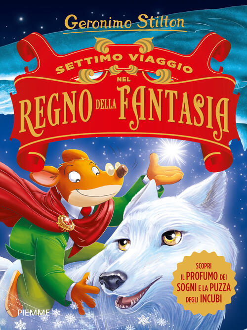 Settimo viaggio nel Regno della Fantasia. Ediz. illustrata Geronimo Stilton Libro Libraccio.it Settimo viaggio nel Regno della Fantasia. Ediz. illustrata Geronimo Stilton Libro Libraccio.it