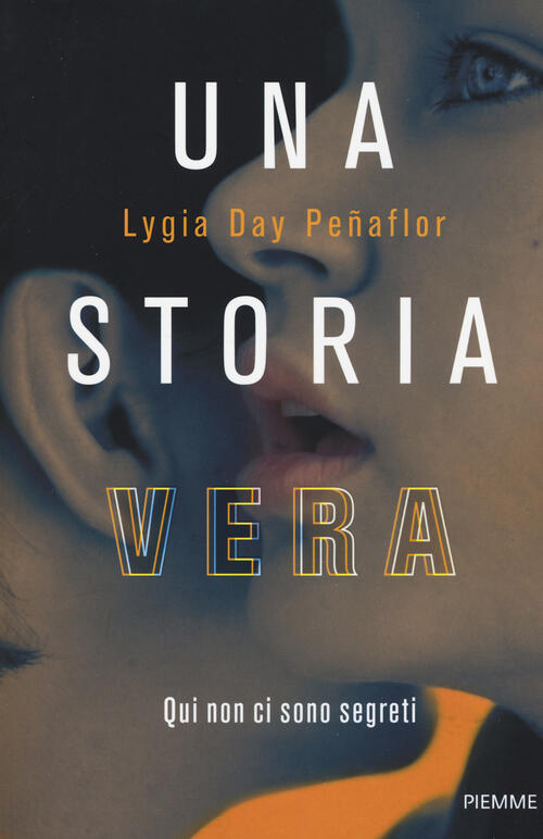 Una storia vera Lygia Day Peñaflor Libro Libraccio.it