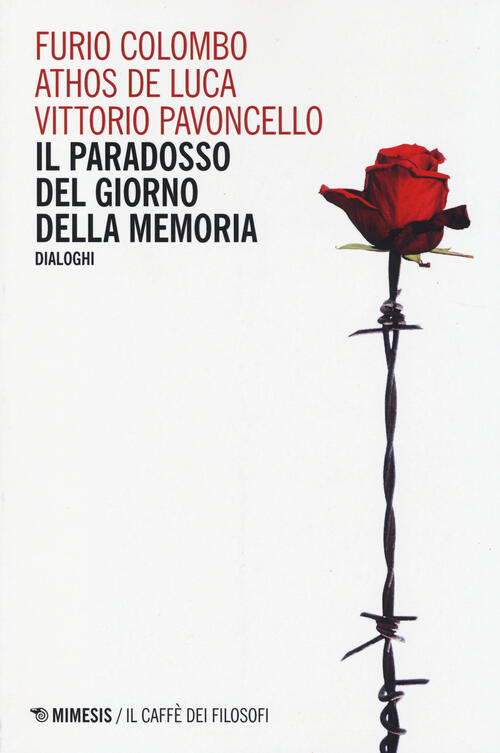 Il paradosso del Giorno della memoria. Dialoghi Furio