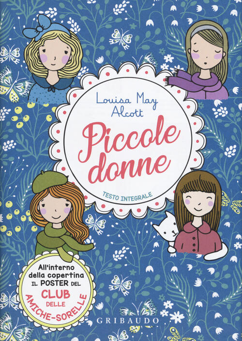 Piccole donne. Ediz. integrale. Con Poster Louisa May Alcott Libro Libraccio.it Piccole donne. Ediz. integrale. Con Poster Louisa May Alcott Libro Libraccio.it