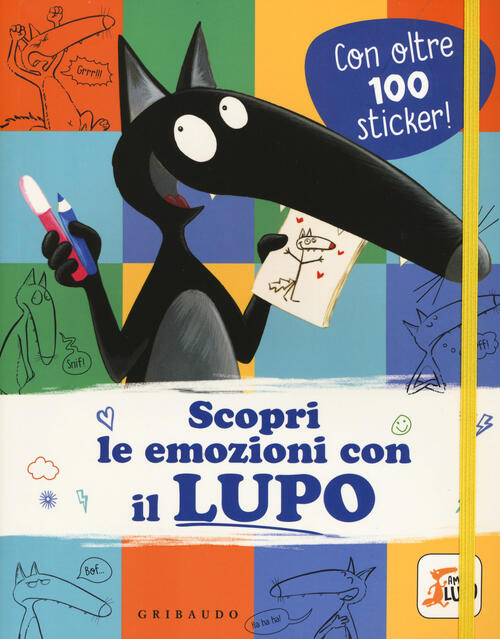 Scopri Le Emozioni Con Il Lupo Amico Lupo Con Adesivi Ediz A Colori