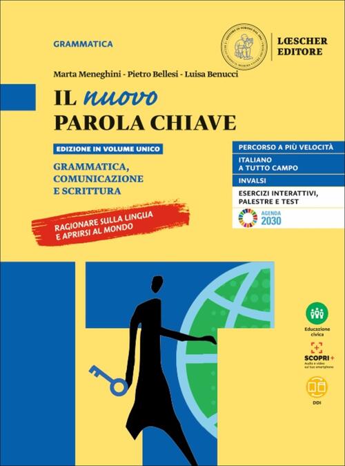 Nuovo Parola Chiave. Grammatica, Comunicazione, Scrittura. Con Le ...