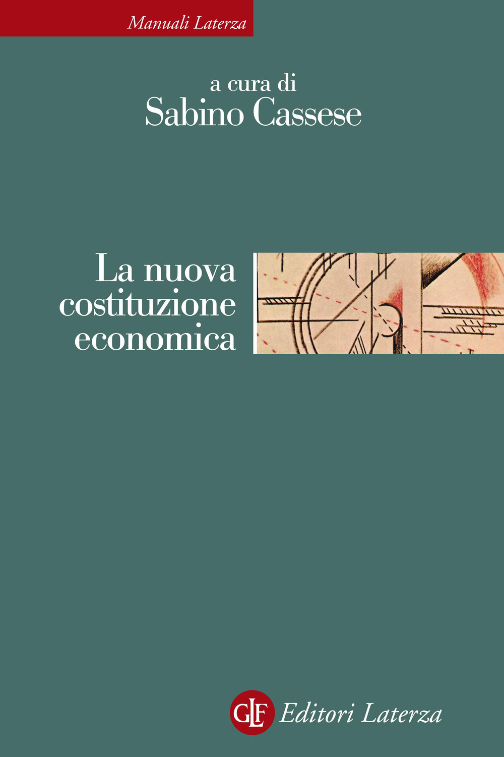 Image of La nuova costituzione economica. Nuova ediz.