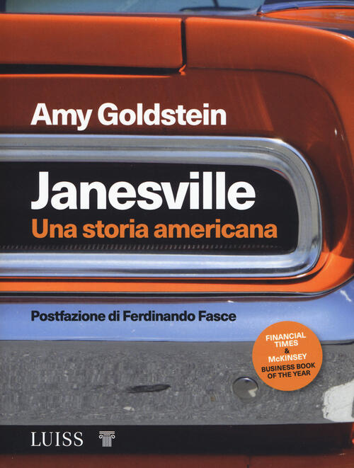 Janesville. Una storia americana Amy Goldstein Libro Libraccio.it