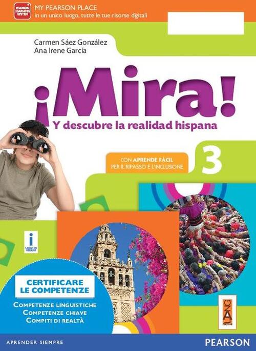 Mira! Nivel 3. Con e-book. Con espansione online. Vol. 2 