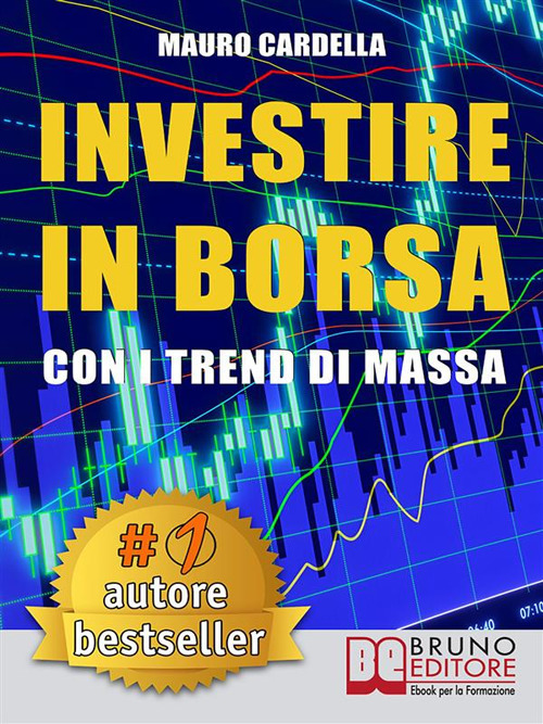 Investire in Borsa con i Trend di Massa